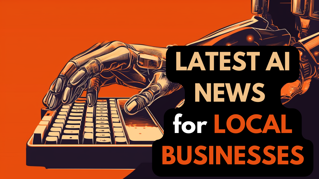 latest ai news for local businesses
